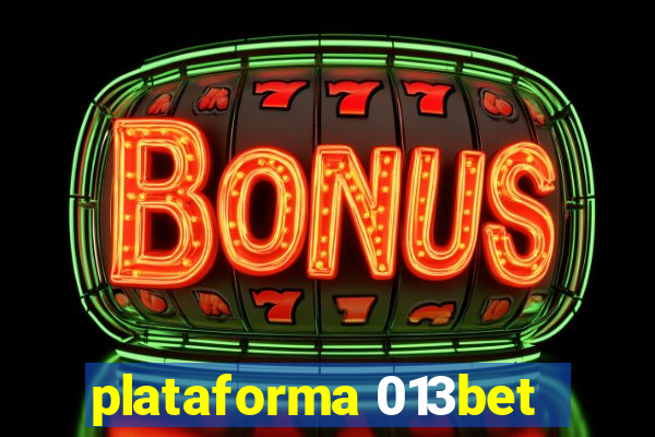 plataforma 013bet